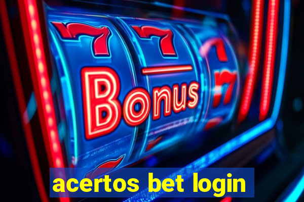 acertos bet login